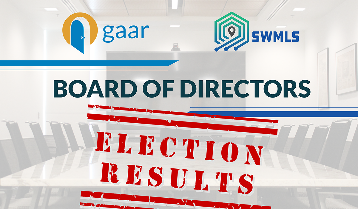 Election Results: 2025 GAAR & SWMLS Board of Directors